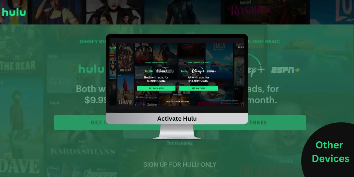 How to Activate Hulu + on any Device using www.hulu.com/activate